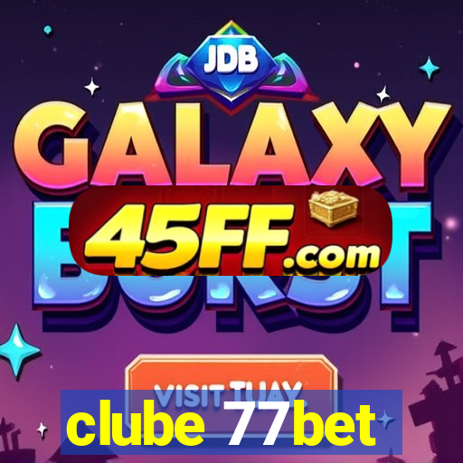 clube 77bet